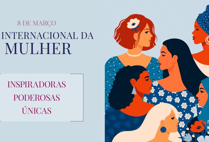Dia Internacional da Mulher