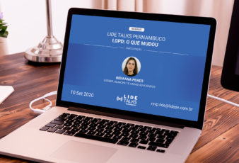 Webinar “LGPD: o que mudou?” com a participação da associada sênior Bibianna Peres, de LBH