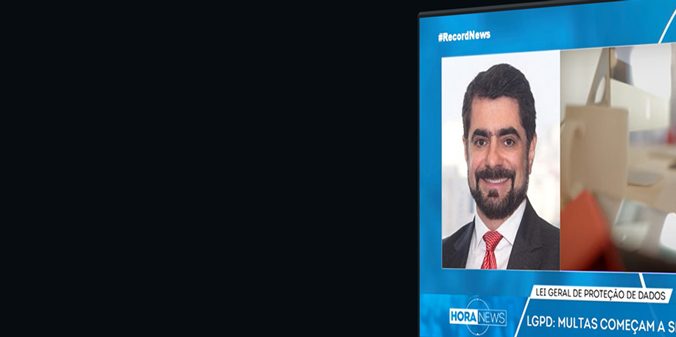 LGPD: multas começam a ser aplicadas em agosto