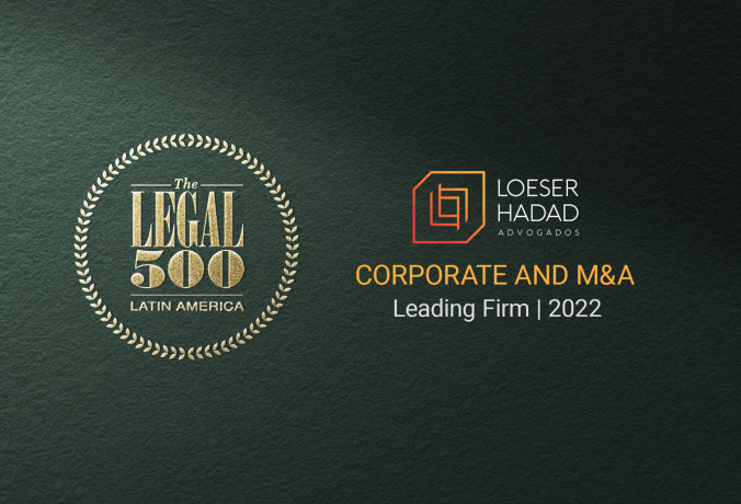 Loeser e Hadad Advogados é destacado pela The Legal 500 Latin America 2022