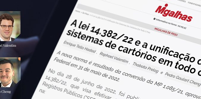 [MIGALHAS] A lei 14.382/22 e a unificação dos sistemas de cartórios em todo o país