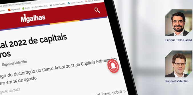 [MIGALHAS]  Censo anual 2022 de capitais estrangeiros