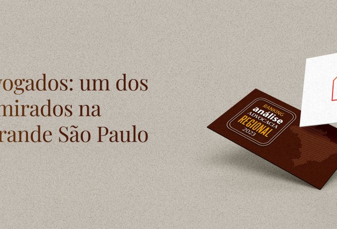 Loeser e Hadad Advogados: um dos escritórios mais admirados na categoria Região: Grande São Paulo