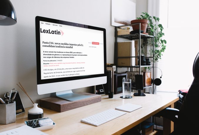[Portal LexLatin] Pauta ESG: novas medidas impostas pela B3 consolidam tendência mundial