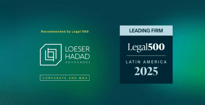Loeser e Hadad Advogados é destacado pela The Legal 500 Latin America 2025