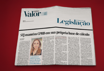 [Valor Econômico] STJ mantém CPRB em sua própria base de cálculo