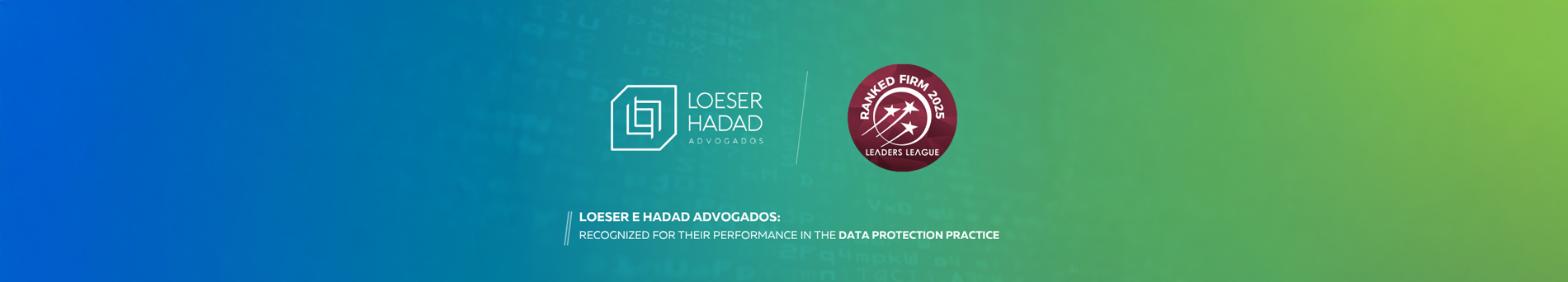 Loeser e Hadad Advogados é destacado pela Leaders
