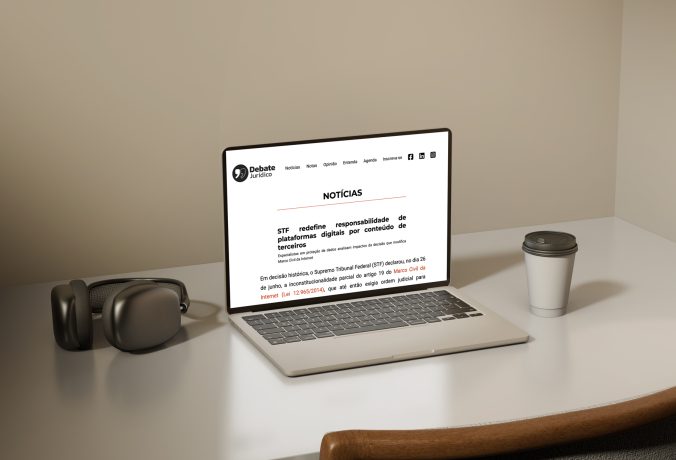 STF redefine responsabilidade de plataformas digitais por conteúdo de terceiros