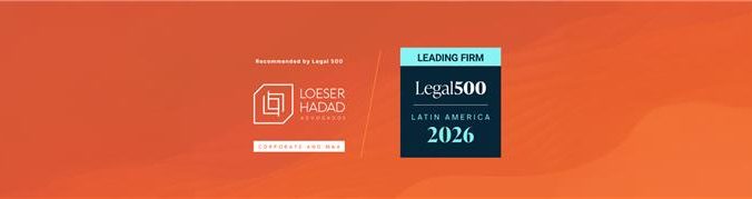 Loeser e Hadad Advogados is highlighted by The Legal 500 Latin America 2026