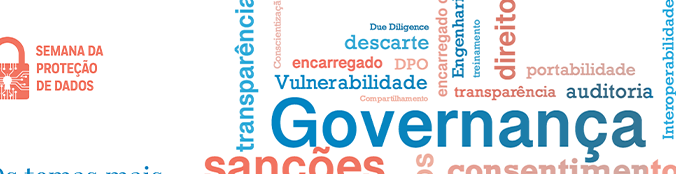 Temas relevantes de proteção de dados no cenário pós-LGPD