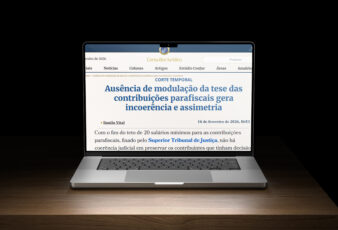 Ausência de modulação da tese das contribuições parafiscais gera incoerência e assimetria
