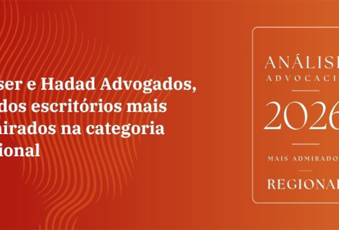 Loeser e Hadad Advogados, um dos escritórios mais admirados na categoria Regional (2026)